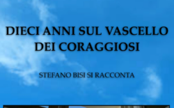 “Dieci Anni sul Vascello dei Coraggiosi”. Il Gran Maestro Bisi si racconta in un libro intervista